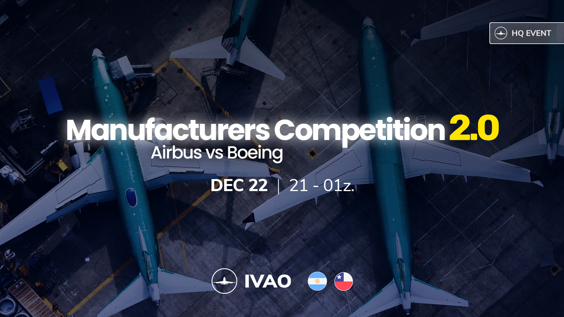 [22 DEC | 21z - 01z] [HQ+CL+AR] Manufacturers Competition: Airbus vs Boeing 2.0